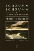 Schrummschrumm, or the Sunday Quicksands Excursion Schrummschrumm, or the Sunday Quicksands Excursion