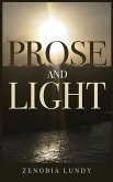 Prose and Light Prose and Light
