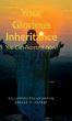 Your Glorious Inheritance - Bild 1