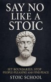 Say No Like a Stoic