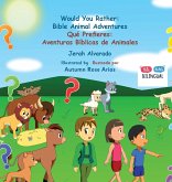 Would you Rather Bible Animal Adventures Would you Rather Bible Animal Adventures