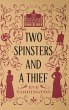 Two Spinsters and a Thief - Bild 1