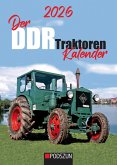 Der DDR Traktoren Monatskalender 2026 Der DDR Traktoren Monatskalender 2026