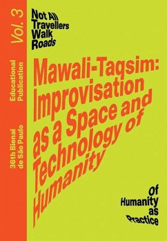 Mawali-Taqsim: Improvisation as a Space and Technology of Humanity Cover Mawali-Taqsim: Improvisation as a Space and Technology of Humanity