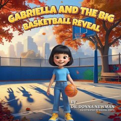 Cover Gabriella And The Big Basketball Reveal