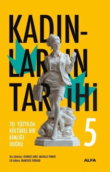 Kadinlarin Tarihi 5 Ciltli Kadinlarin Tarihi 5 Ciltli