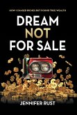 Dream Not for Sale Dream Not for Sale