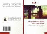 Les marches de l'échelle d'un entrepreneur