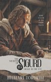 The Secrets of Sigurd Snake-in-the-Eye (Viking Sagas, #11) (eBook, ePUB) The Secrets of Sigurd Snake-in-the-Eye (Viking Sagas, #11) (eBook, ePUB)