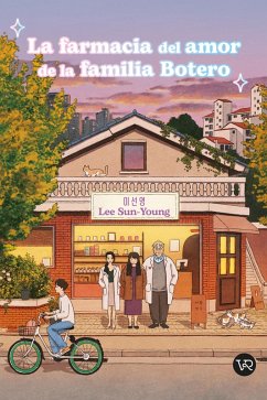 Cover La farmacia del amor de la familia Botero (eBook, ePUB)