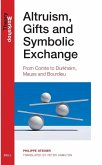 Altruism, Gifts and Symbolic Exchange