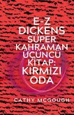 E-Z Dickens Süper Kahraman Üçüncü Ki̇tap E-Z Dickens Süper Kahraman Üçüncü Ki̇tap