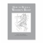 How to Build a Wooden Boat How to Build a Wooden Boat