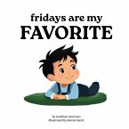 Fridays Are My Favorite Fridays Are My Favorite