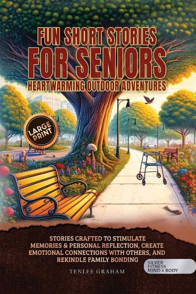 Fun Short Stories for Seniors Fun Short Stories for Seniors