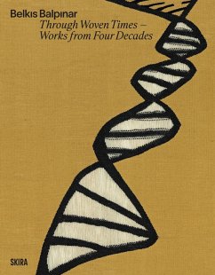 Belk?s Balp?nar: Through Woven Times Belk?s Balp?nar: Through Woven Times