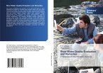 River Water Quality Evaluation and Remedies River Water Quality Evaluation and Remedies