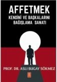Affetmek Affetmek