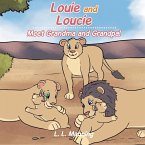 Louie and Loucie Louie and Loucie