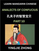 Analects Of Confucius (Part 10)- Discover Ancient Chinese History And Culture, Self-Learn Reading Mandarin Chinese With Confucian Short Stories For Kids, Teen, Young, Adults, Beginners, Intermediate, Advanced Level Students, Lunyu, Simplified Characters,