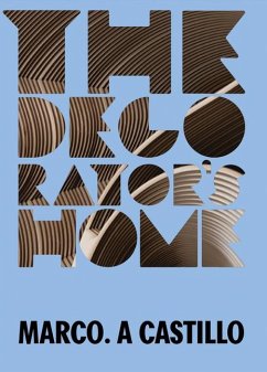 Cover Marco A. Castillo: The Decorator's Home