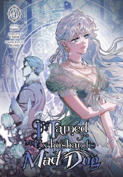 Cover I Tamed My Ex-Husband's Mad Dog, Vol. 4