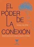 El poder de la conexión (eBook, ePUB) El poder de la conexión (eBook, ePUB)