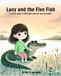 Lucy And The Five Fish - Bild 1