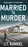 Married to Murder Married to Murder