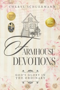 Farmhouse Devotions - Schuermann, Cheryl
