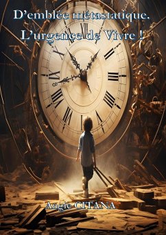 Cover D'emblée métastatique. L'urgence de Vivre !