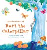 The Adventures of Bart The Caterpillar - Bild 1