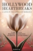 Hollywood Heartbreaks, A Love in the Limelight Romance