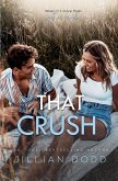 That Crush That Crush