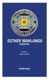 Esther Mahlangu Handbook Esther Mahlangu Handbook