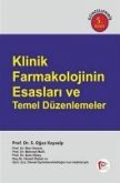Klinik Farmakolojinin Esaslari ve Temel Düzenlemeler Ciltli Klinik Farmakolojinin Esaslari ve Temel Düzenlemeler Ciltli