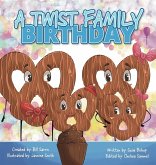A Twist Family Birthday