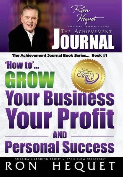 The Achievement Journal Book Series...Book #1