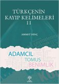 Türkcenin Kayip Kelimeleri II Türkcenin Kayip Kelimeleri II