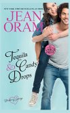 Tequila and Candy Drops Tequila and Candy Drops