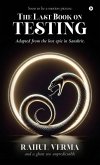 The Last Book on Testing The Last Book on Testing