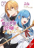 I Want to Be a Receptionist in This Magical World, Vol. 7 (Manga) I Want to Be a Receptionist in This Magical World, Vol. 7 (Manga)