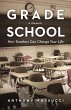 Grade School - Bild 1