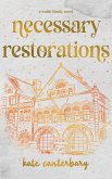 Necessary Restorations Necessary Restorations
