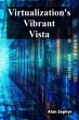 Virtualization's Vibrant Vista - Bild 1
