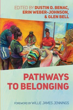 Pathways to Belonging Pathways to Belonging