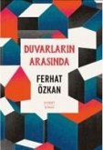 Duvarlarin Arasinda Duvarlarin Arasinda