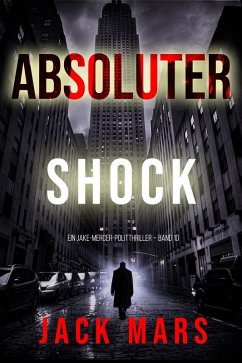 Cover Absoluter Schock (Ein Jake-Mercer-Politthriller - Band 10) (eBook, ePUB)