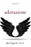 Adorazione (Voglia - Libro Tre) (eBook, ePUB)