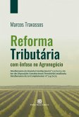 Reforma Tributária com Ênfase no Agronegócio (eBook, ePUB) Reforma Tributária com Ênfase no Agronegócio (eBook, ePUB)